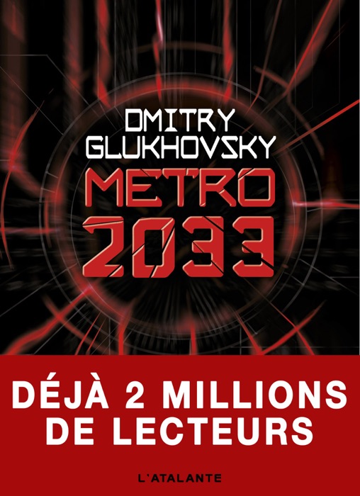 Métro 2033 - Édition augmentée