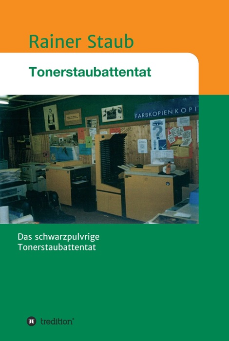 Das  Tonerstaubattentat