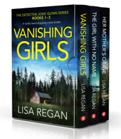 Lisa Regan - The Detective Josie Quinn Series: Books 1–3 artwork