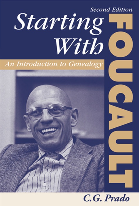 Starting With Foucault