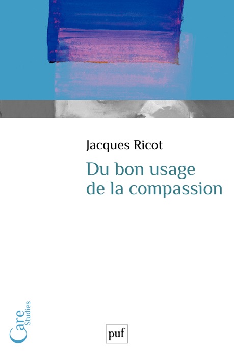 Du bon usage de la compassion