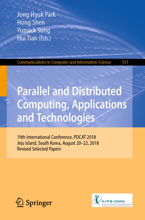 Parallel and Distributed Computing, Applications and Technologies