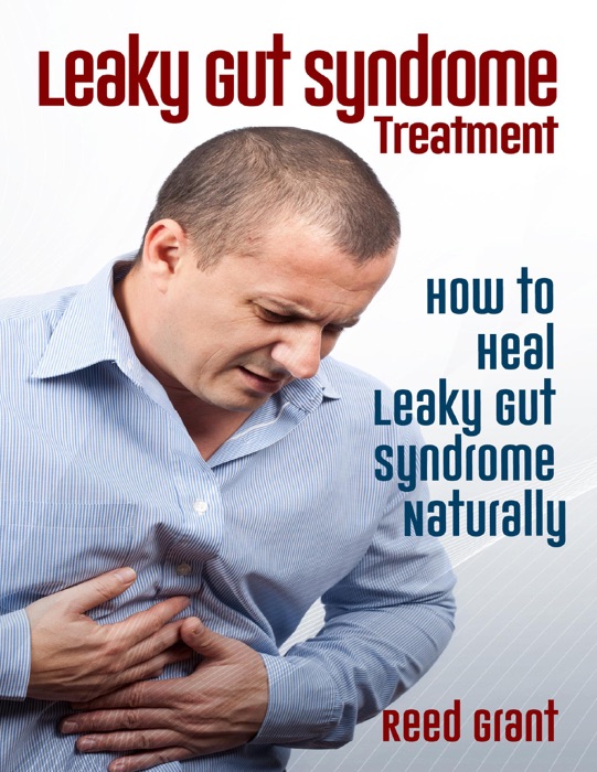 Leaky Gut Syndrome Treatment