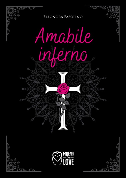 Amabile inferno