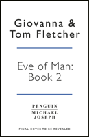 Giovanna Fletcher & Tom Fletcher - Eve of Man: Book 2 artwork