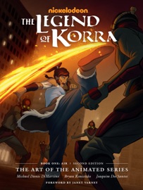 The Legend of Korra: The Art of the Animated Series--Book One: Air (Second Edition) - Michael Dante DiMartino & Bryan Konietzko by  Michael Dante DiMartino & Bryan Konietzko PDF Download