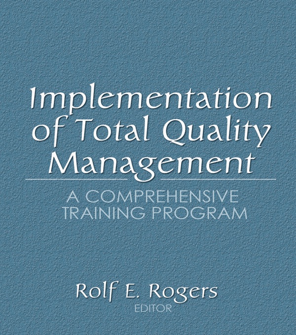 Implementation of Total Quality Management
