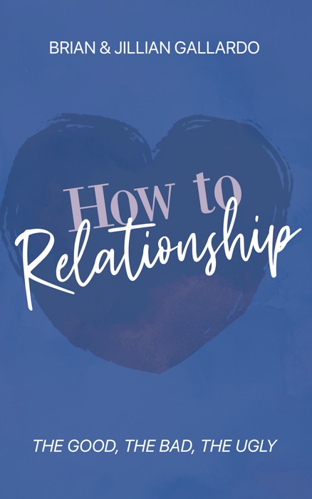 HOW TO RELATIONSHIP