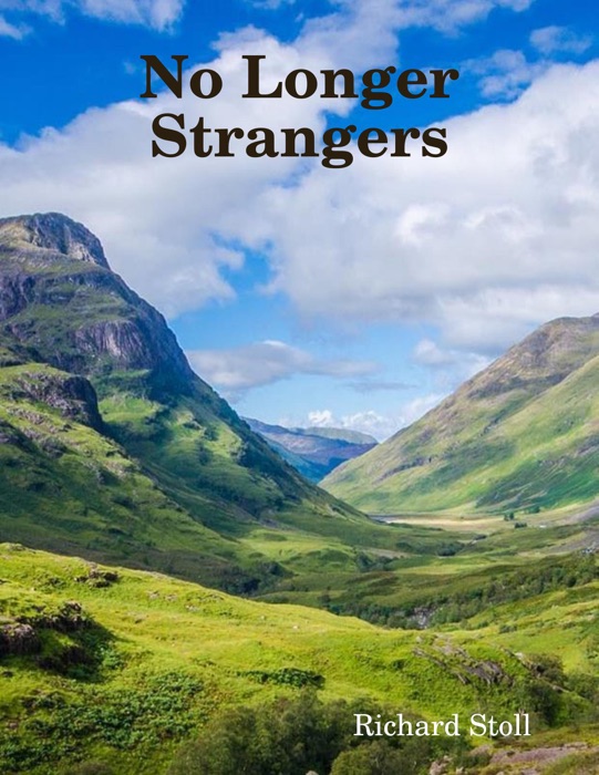 No Longer Strangers