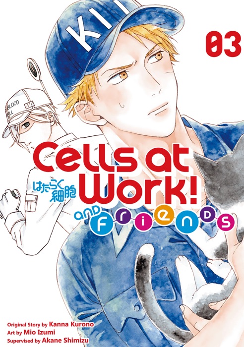Cells at Work and Friends! Volume 3