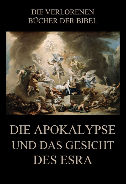 Die Apokalypse und das Gesicht des Esra