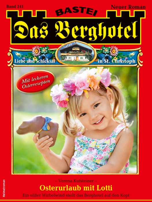 Das Berghotel 241 - Heimatroman