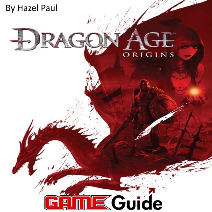 Dragon Age Origins - Awakening Game Guide