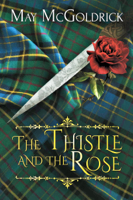 May McGoldrick - The Thistle and the Rose artwork