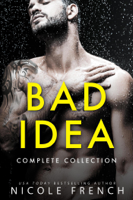 Nicole French - Bad Idea: The Complete Collection artwork
