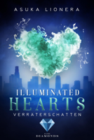 Asuka Lionera - Illuminated Hearts 3: Verräterschatten artwork