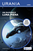 Luna piena (Urania Jumbo) - Ian McDonald