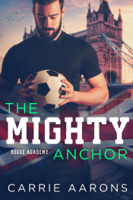 Carrie Aarons - The Mighty Anchor artwork