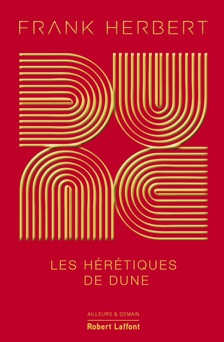 Dune - Tome 5 : Les hérétiques de Dune - Frank Herbert