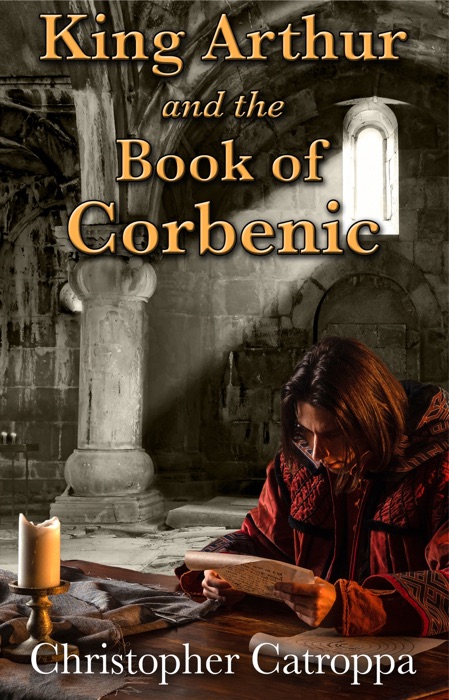 King Arthur and the Book of Corbenic