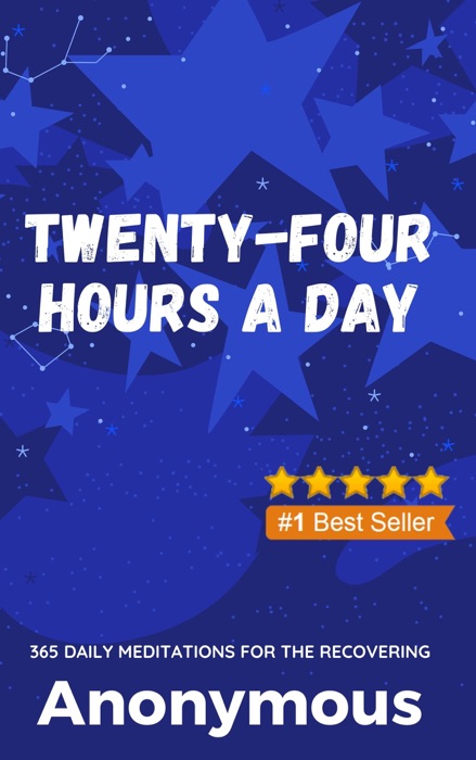 Twenty-Four Hours a Day