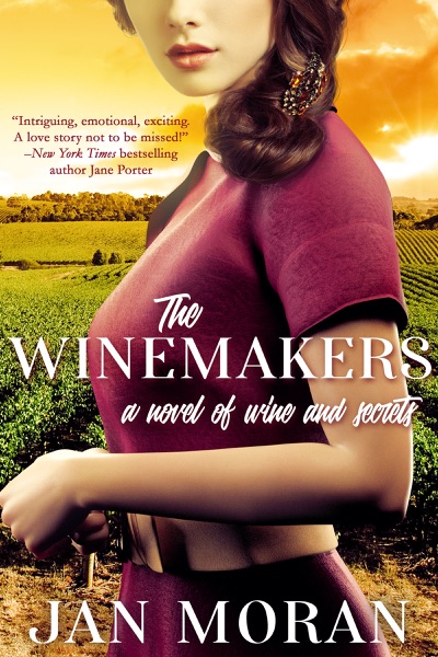 The Winemakers: A Novel of Wine and Secrets