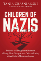 Tania Crasnianski & Molly Grogan - Children of Nazis artwork