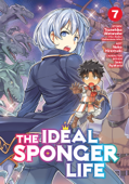The Ideal Sponger Life Vol. 7 - Tsunehiko Watanabe & Neko Hinotsuki