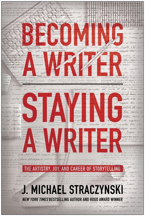 Becoming a Writer, Staying a Writer