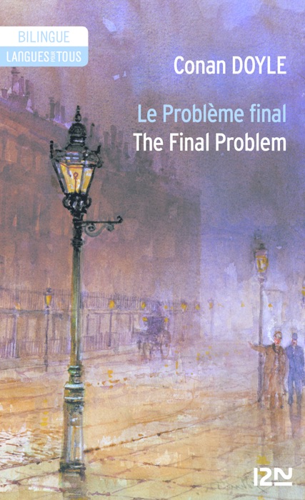 Bilingue français-anglais : Le problème final - The Final Problem