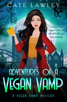 Adventures of a Vegan Vamp