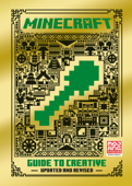 Minecraft: Guide to Creative (Updated) - Mojang Ab & The Official Minecraft Team