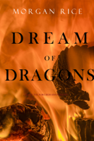 Morgan Rice - Dream of Dragons (Age of the Sorcerers—Book Eight) artwork