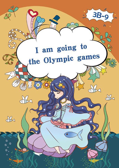 I am Going  to the Olympic Games.