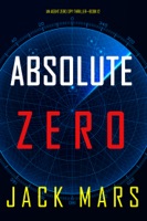 Absolute Zero (An Agent Zero Spy Thriller—Book #12) - GlobalWritersRank