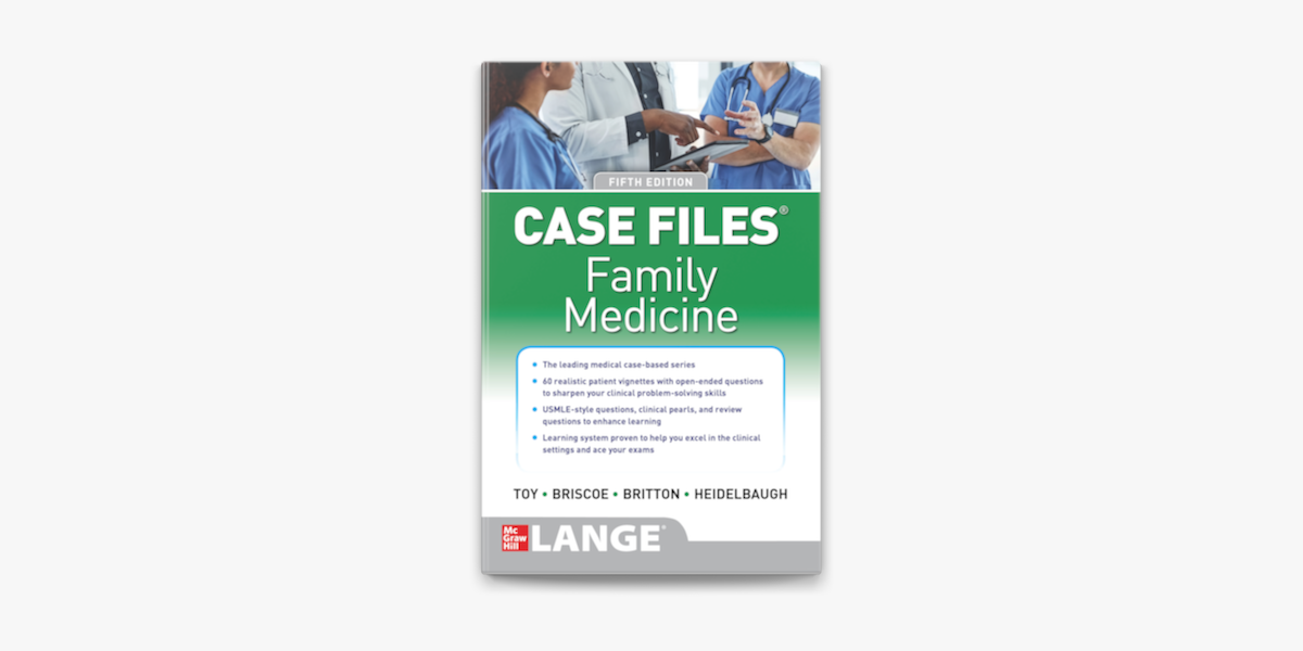 Case Files Family Medicine 5Th Edition In Apple Books