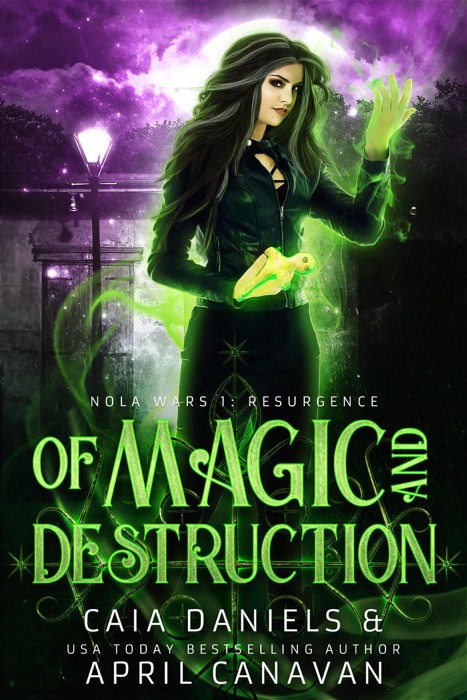 Of Magic and Destruction