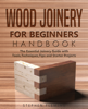 STEPHEN FLEMING - Wood Joinery for Beginners Handbook artwork