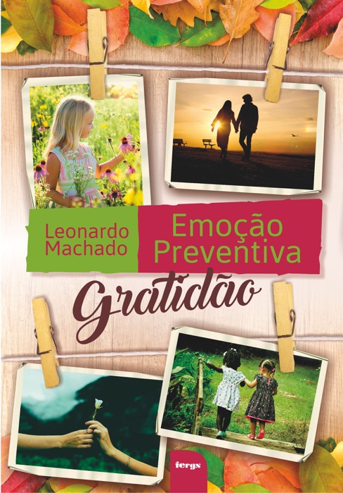 Emoção Preventiva: Gratidão