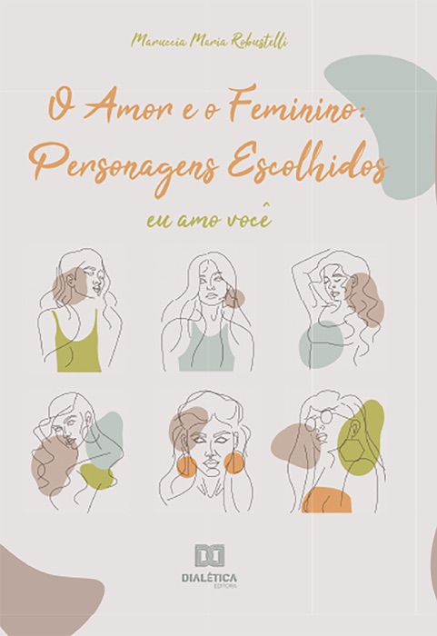 O Amor e o Feminino