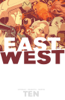 East of West Vol. 10 - Jonathan Hickman & Nick Dragotta