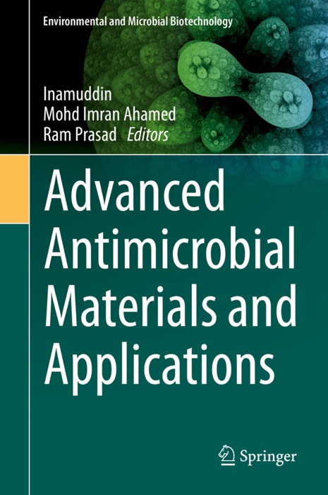 Advanced Antimicrobial Materials and Applications