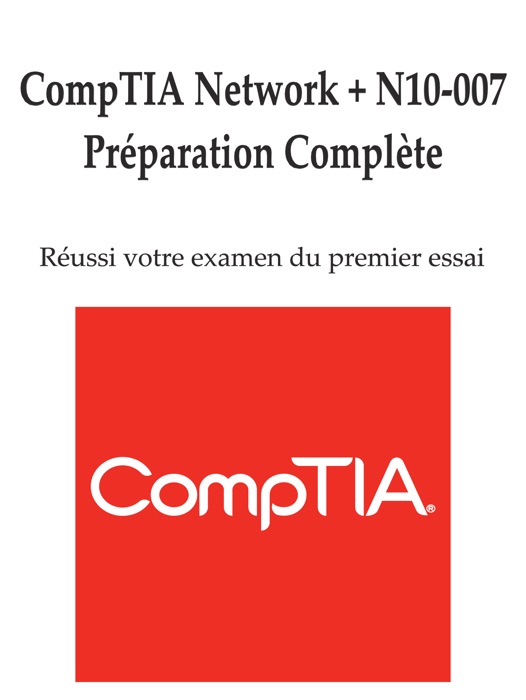 CompTIA Network + N10-007 Préparation Complète