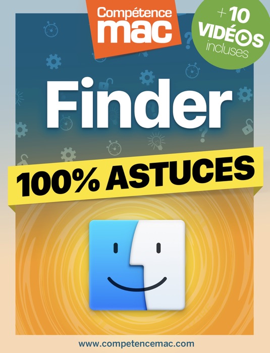 Finder pour macOS - 100% Astuces