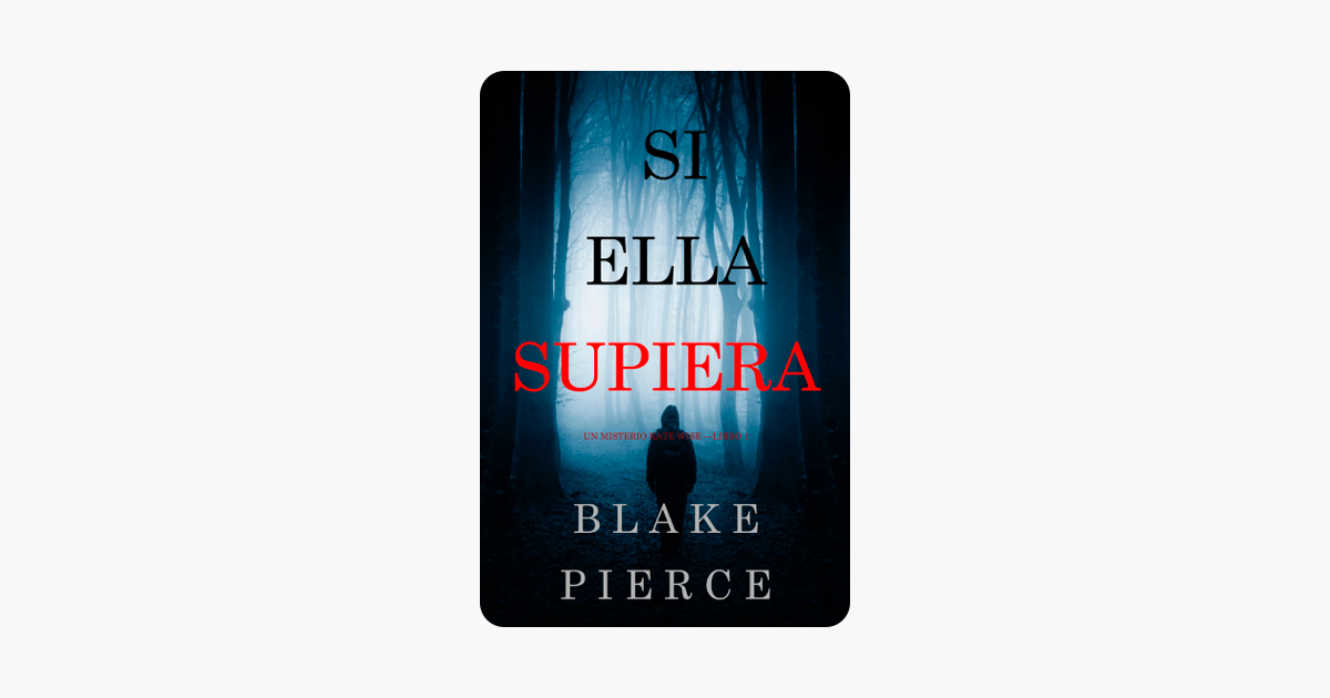 Si Ella Viera (Un Misterio Kate Wise Libro 2)