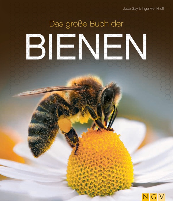 Das große Buch der Bienen