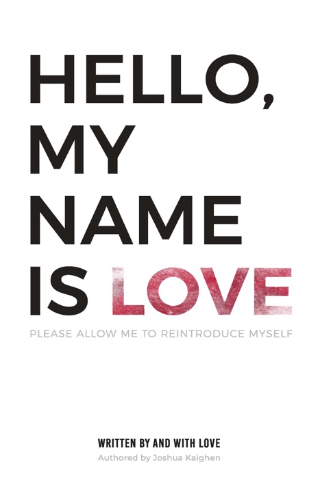 Hello, My Name Is Love
