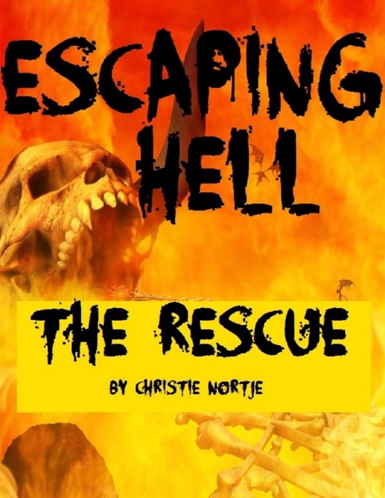 Escaping Hell - The Rescue