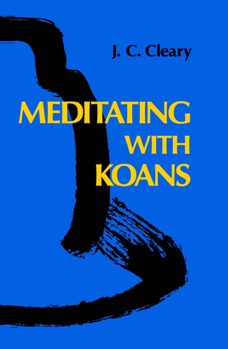 Meditating with Koans