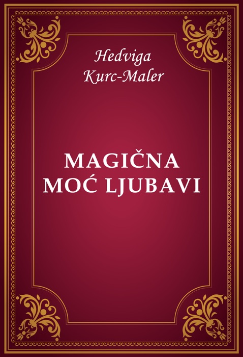 Magična moć ljubavi